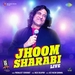 Jhoom Sharabi - Live