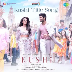 Kushi Title Song (From "Kushi") (Telugu)