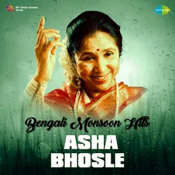 Bengali Monsoon Hits - Asha Bhosle