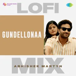 Gundellonaa - Lofi Mix