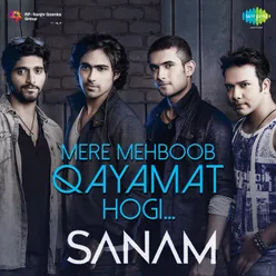 Mere Mehboob Qayamat Hogi - Sanam