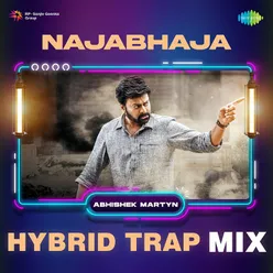 Najabhaja - Hybrid Trap Mix