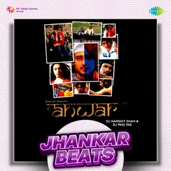 Dilbar Mera - Jhankar Beats