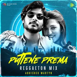 Puttene Prema - Reggaeton Mix