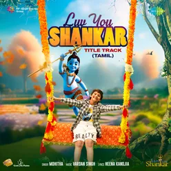 Luv You Shankar- Title Track (Tamil)