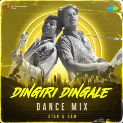 Dingiri Dingale - Dance Mix