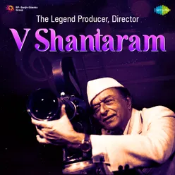 The Legend Producer, Director V. Shantaram