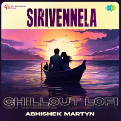 Sirivennela - Chillout Lofi