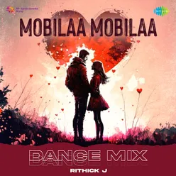Mobilaa Mobilaa - Dance Mix