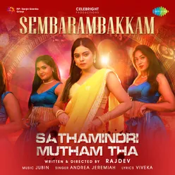 Sembarambakkam (From "Sathamindri Mutham Tha")
