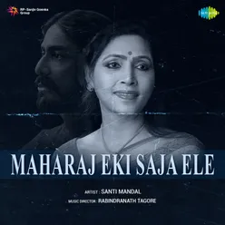 Maharaj Eki Saja Ele