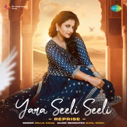 Yara Seeli Seeli - Reprise