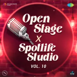 Open Stage X Spotlife Studio - Vol 10