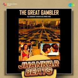 The Great Gambler - Jhankar Beats