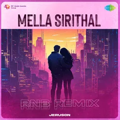 Mella Sirithal - RnB Remix