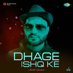 Dhage Ishq Ke