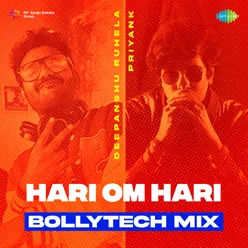 Hari Om Hari - BollyTech Mix