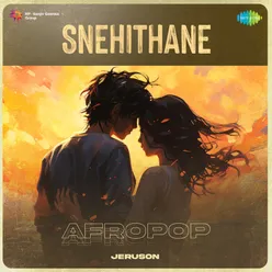 Snehithane - Afropop