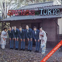 The Spotnicks In Tokyo