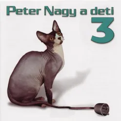 Peter Nagy A Deti 3