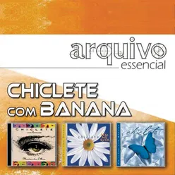 Quero Rimar Chiclete Com Banana