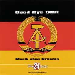 Good Bye DDR - Ost Rock