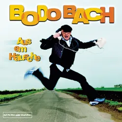 Tach Bodo Bach Album Version