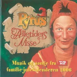 Pyrus - Alletiders Nisse (Musik Og Sange Fra TV2's Julekalender - første gang sendt i 1995)