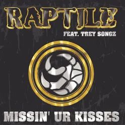 Missin' Ur Kisses Boomin' System Remix