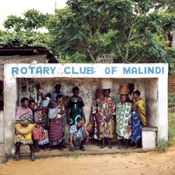 Rotary Club Of Malindi (Album Version)