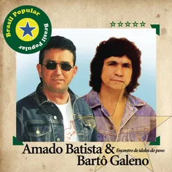 Brasil Popular - Amado Batista E Bartô Galeno