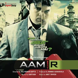 Aamir Original Motion Picture Soundtrack