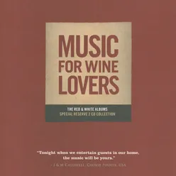 Music For Wine Lovers