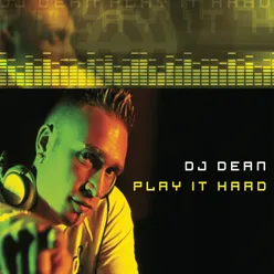 Play It Hard DJ Dean "Flying Away RMX"