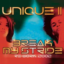 Break My Stride Re-Work 02 (Extended Version)