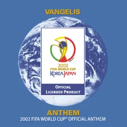 Anthem (The 2002 FIFA World Cup Official Anthem) [Takkyu Ishino Remix Radio Edit] (Radio Edit)