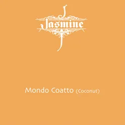 Mondo Coatto (Coconut)