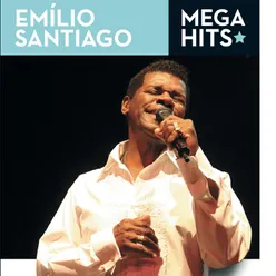 Mega Hits - Emílio Santiago