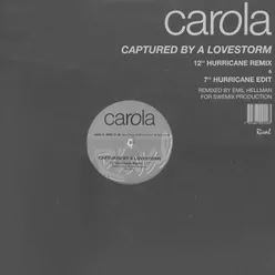Captured By a Lovestorm (Hurricane Remix)