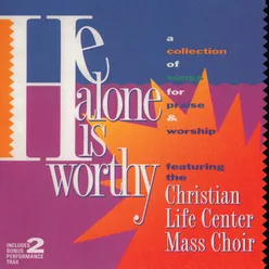 He Alone Is Worthy (Trax)