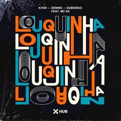 Louquinha Extended Mix