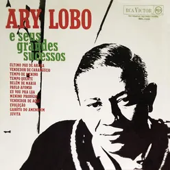 Ary Lobo e Seus Grandes Sucessos