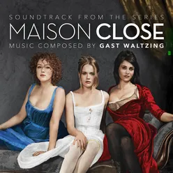 Maison Close (Credits)