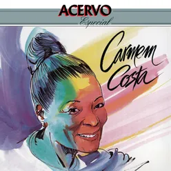 Série Acervo - Carmen Costa