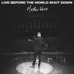 Live Before the World Shut Down - EP