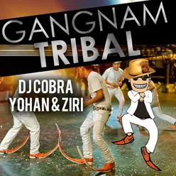 Gangnam Tribal