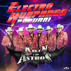 Electrohuapango Popurrí: Don / La Danza del Chicahual / Molinos de Viento / El Caballito de Mar