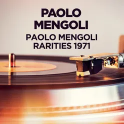 Paolo Mengoli - Rarities 1971