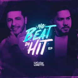 Lucas & Loretto no Beat do Hit