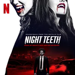 Night Teeth (Soundtrack from the Netflix Film)